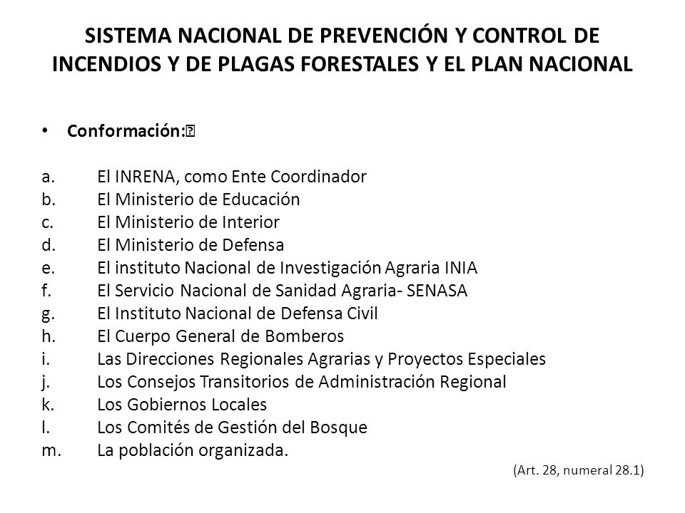 SISTEMA NACIONAL DE PREVENCIÓN Y CONTROL DE INCENDIOS Y DE PLAGAS FORESTALES Y EL PLAN NACIONAL