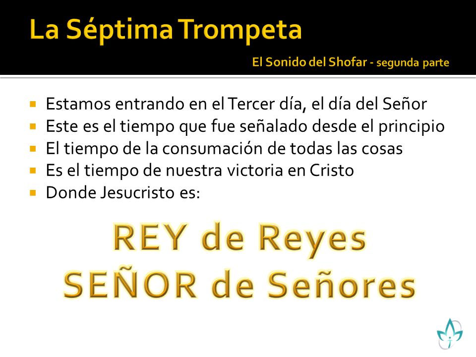La Séptima Trompeta El Sonido del Shofar - segunda parte