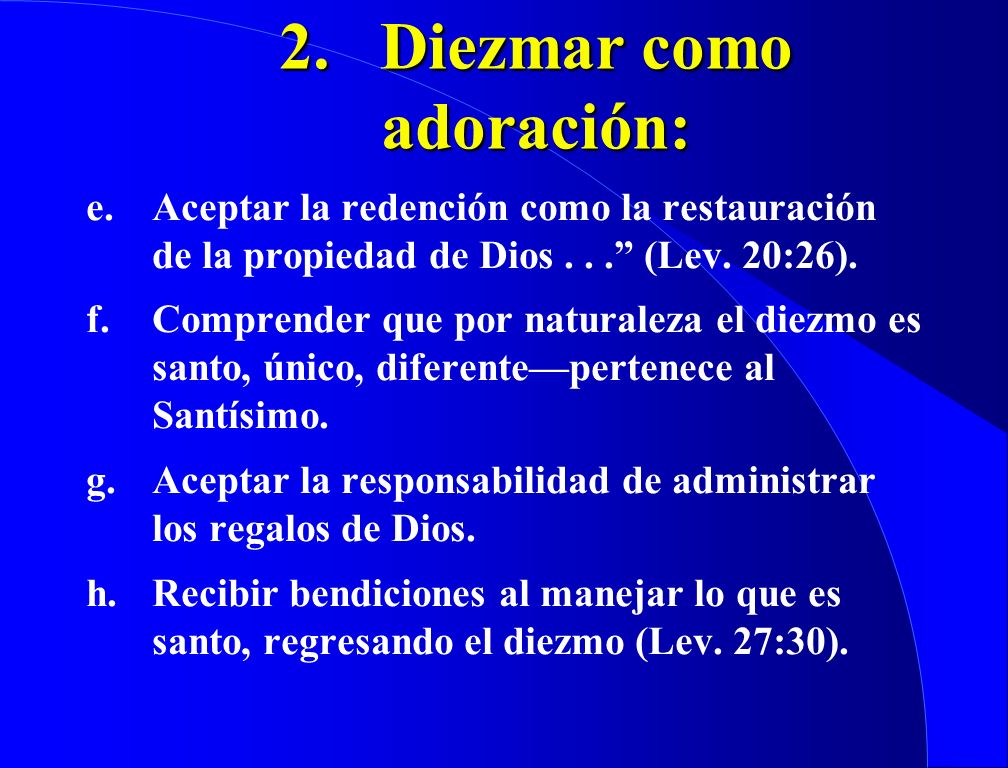 2. Diezmar como adoración: