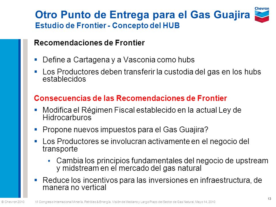 Otro Punto de Entrega para el Gas Guajira Estudio de Frontier - Concepto del HUB