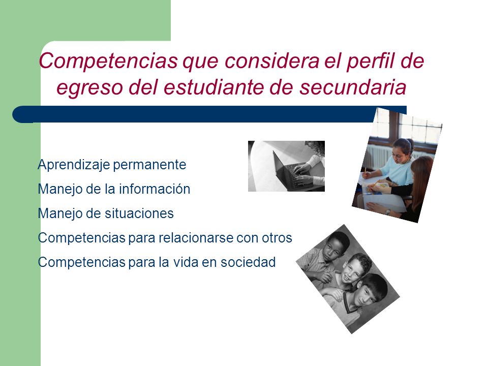 Competencias que considera el perfil de egreso del estudiante de secundaria