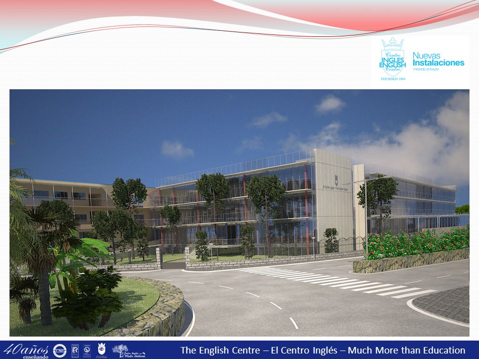 The English Centre – El Centro Inglés – Much More than Education