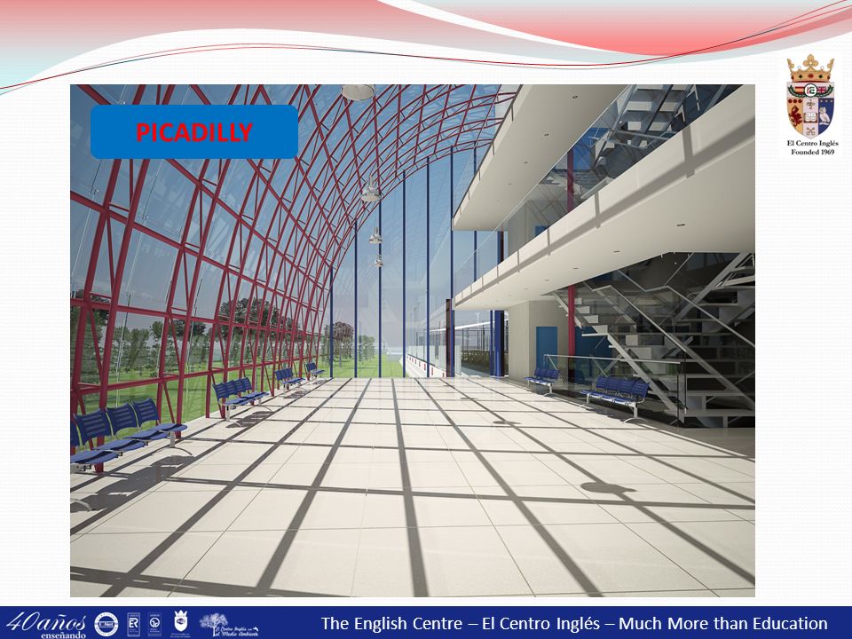 PICADILLY The English Centre – El Centro Inglés – Much More than Education 31