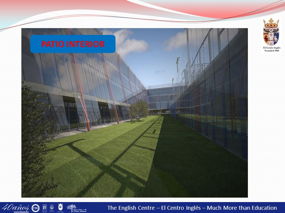 PATIO INTERIOR The English Centre – El Centro Inglés – Much More than Education 47