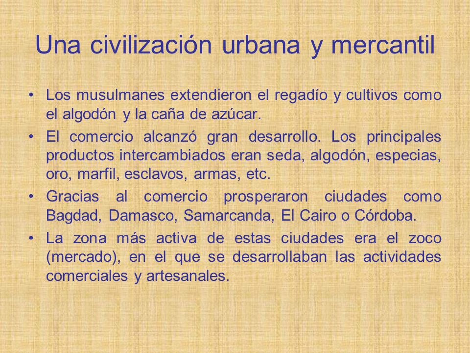 Una civilización urbana y mercantil
