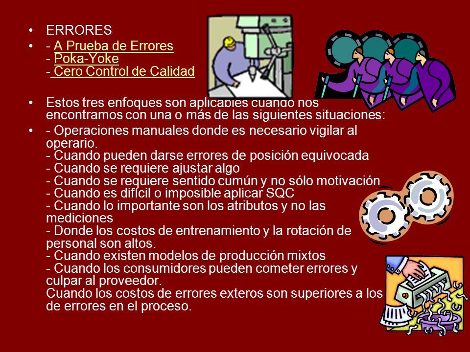 ERRORES - A Prueba de Errores - Poka-Yoke - Cero Control de Calidad.