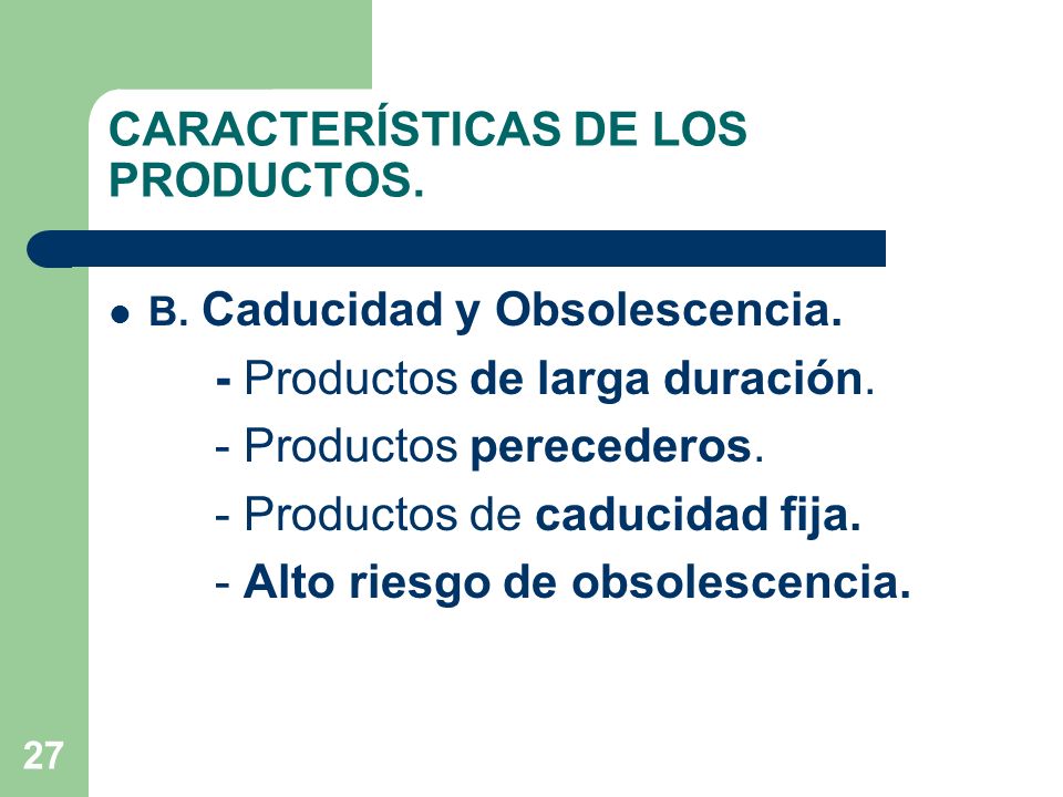 CARACTERÍSTICAS DE LOS PRODUCTOS.