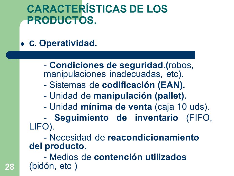 CARACTERÍSTICAS DE LOS PRODUCTOS.