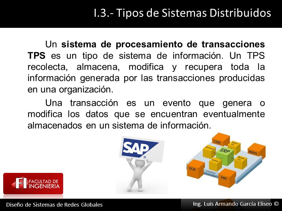 Un sistema de procesamiento de transacciones TPS es un tipo de sistema de información.