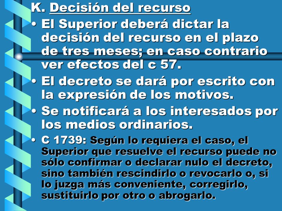 El decreto se dará por escrito con la expresión de los motivos.