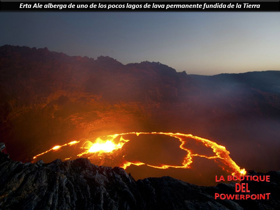 Erta Ale alberga de uno de los pocos lagos de lava permanente fundida de la Tierra