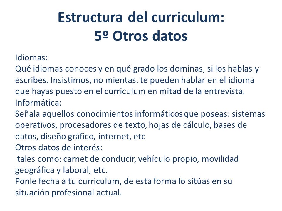 Estructura del curriculum: 5º Otros datos