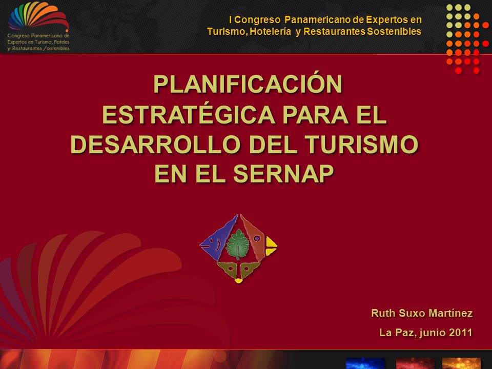 PLANIFICACIÓN ESTRATÉGICA PARA EL DESARROLLO DEL TURISMO EN EL SERNAP