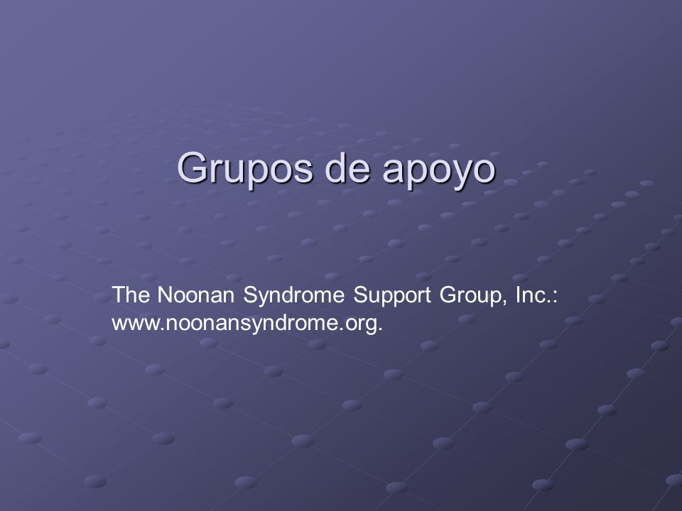 Grupos de apoyo The Noonan Syndrome Support Group, Inc.: