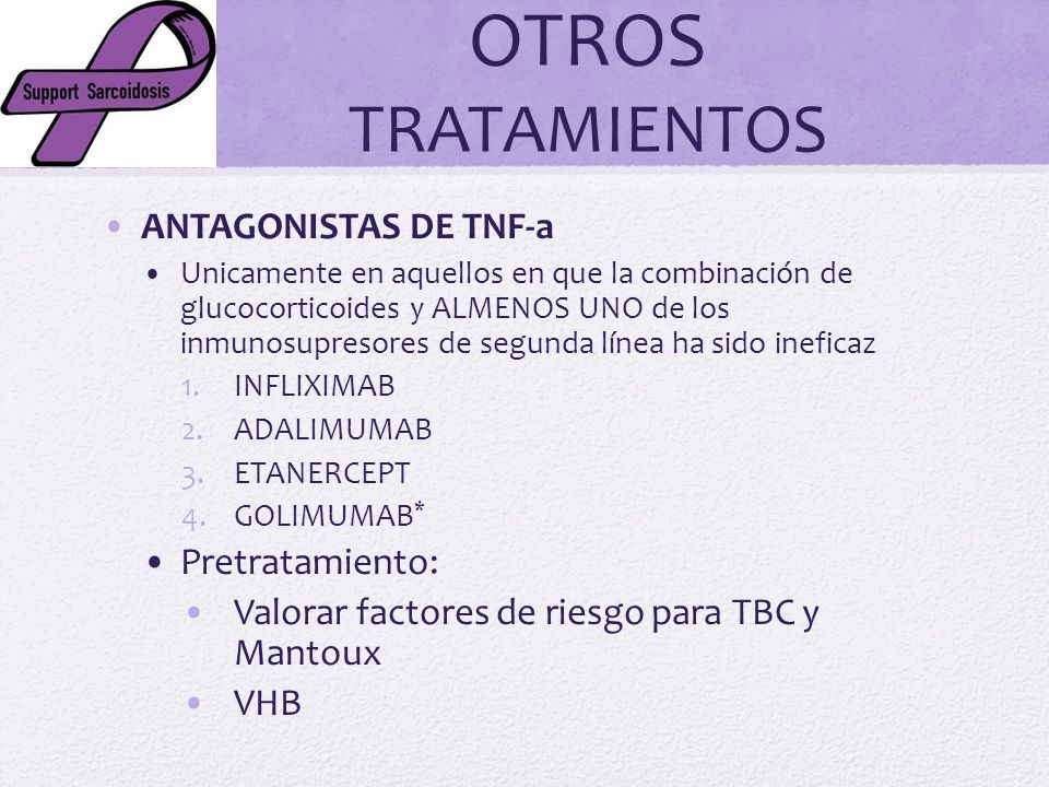 OTROS TRATAMIENTOS ANTAGONISTAS DE TNF-a Pretratamiento: