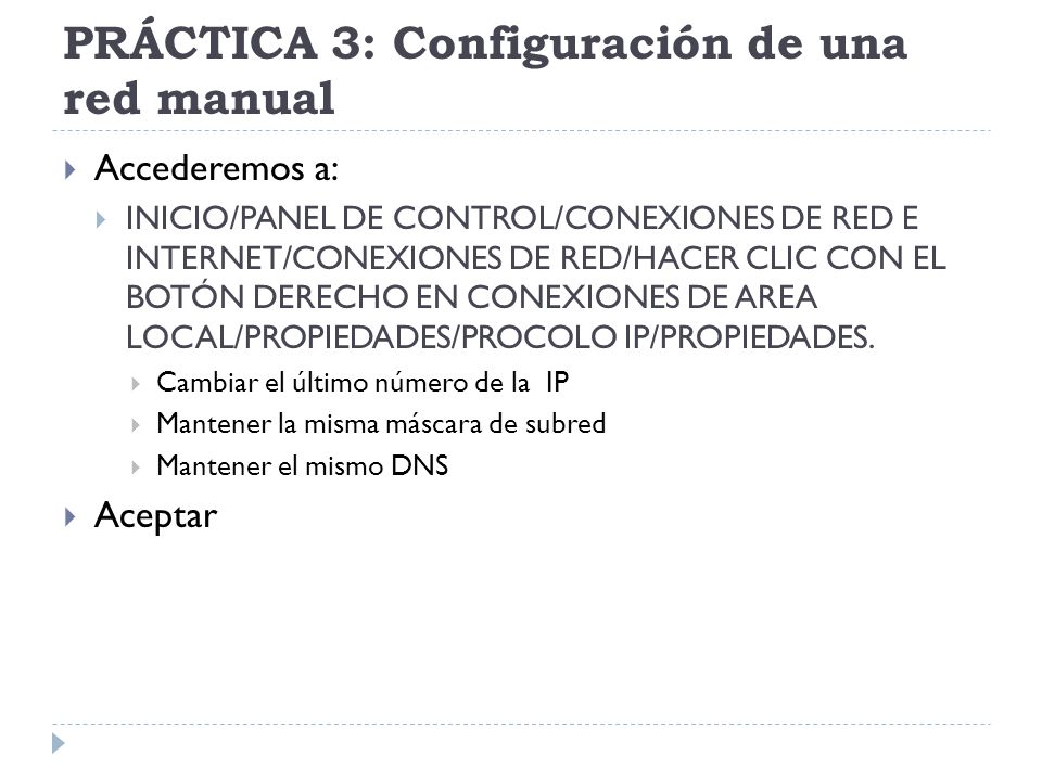 PRÁCTICA 3: Configuración de una red manual