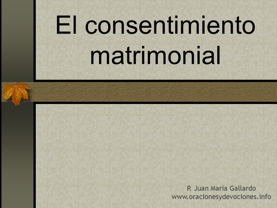 El consentimiento matrimonial