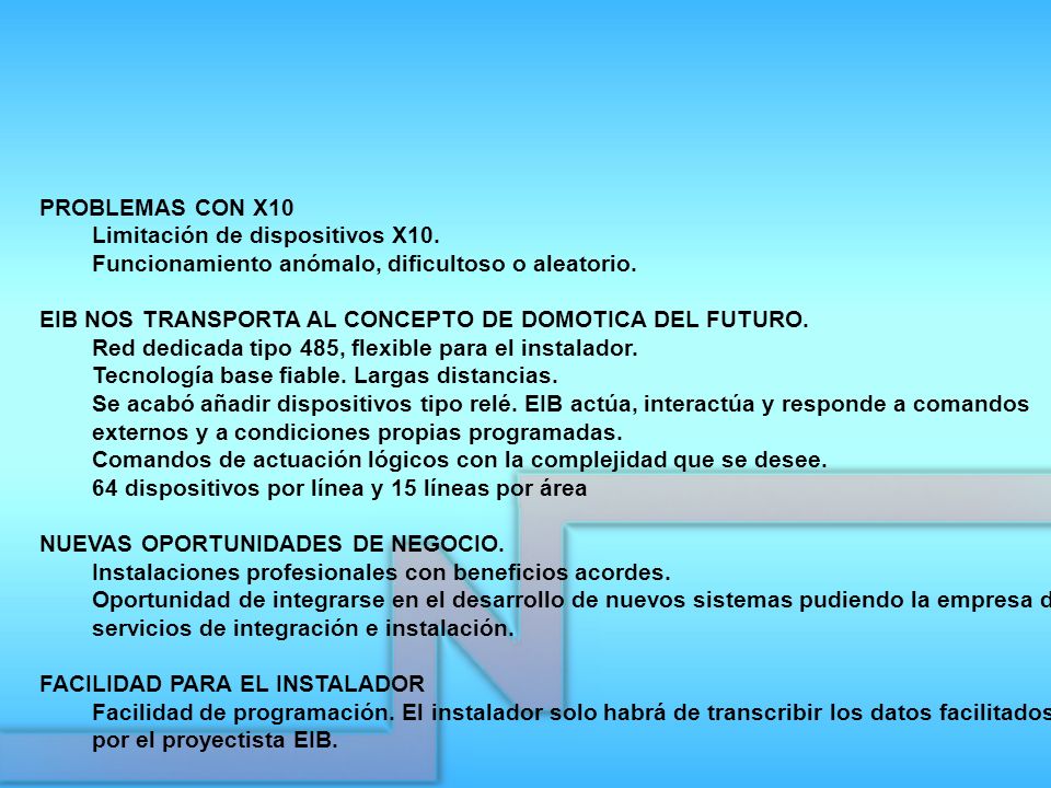 PROBLEMAS CON X10 Limitación de dispositivos X10. Funcionamiento anómalo, dificultoso o aleatorio.