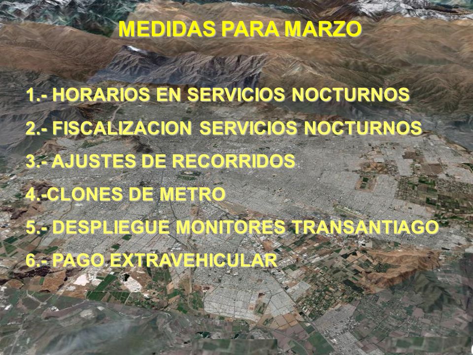 MEDIDAS PARA MARZO 1.- HORARIOS EN SERVICIOS NOCTURNOS