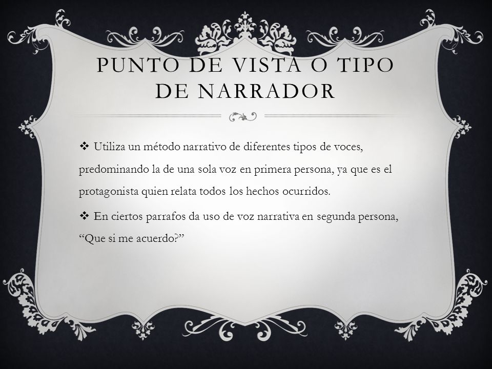 Punto de vista o tipo de narrador
