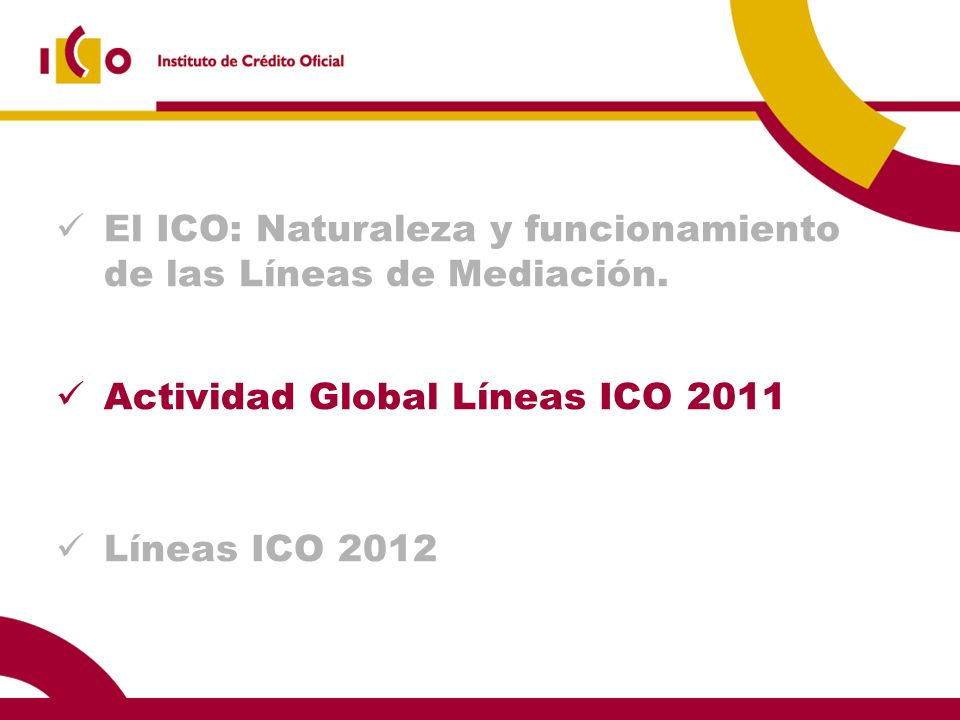 El ICO: Naturaleza y funcionamiento de las Líneas de Mediación.