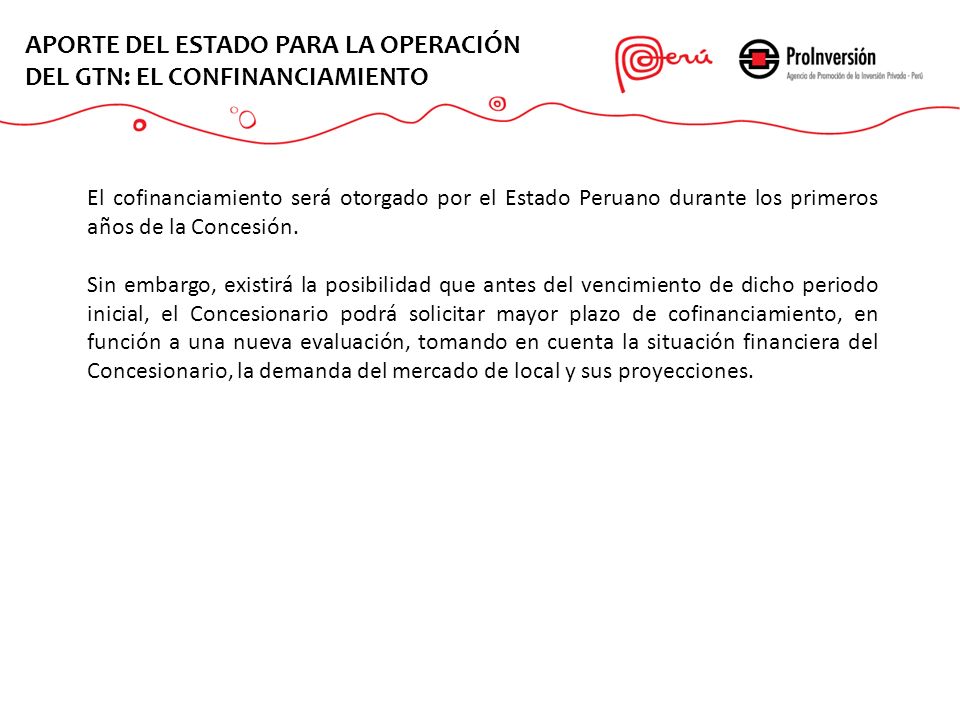 APORTE DEL ESTADO PARA LA OPERACIÓN DEL GTN: EL CONFINANCIAMIENTO