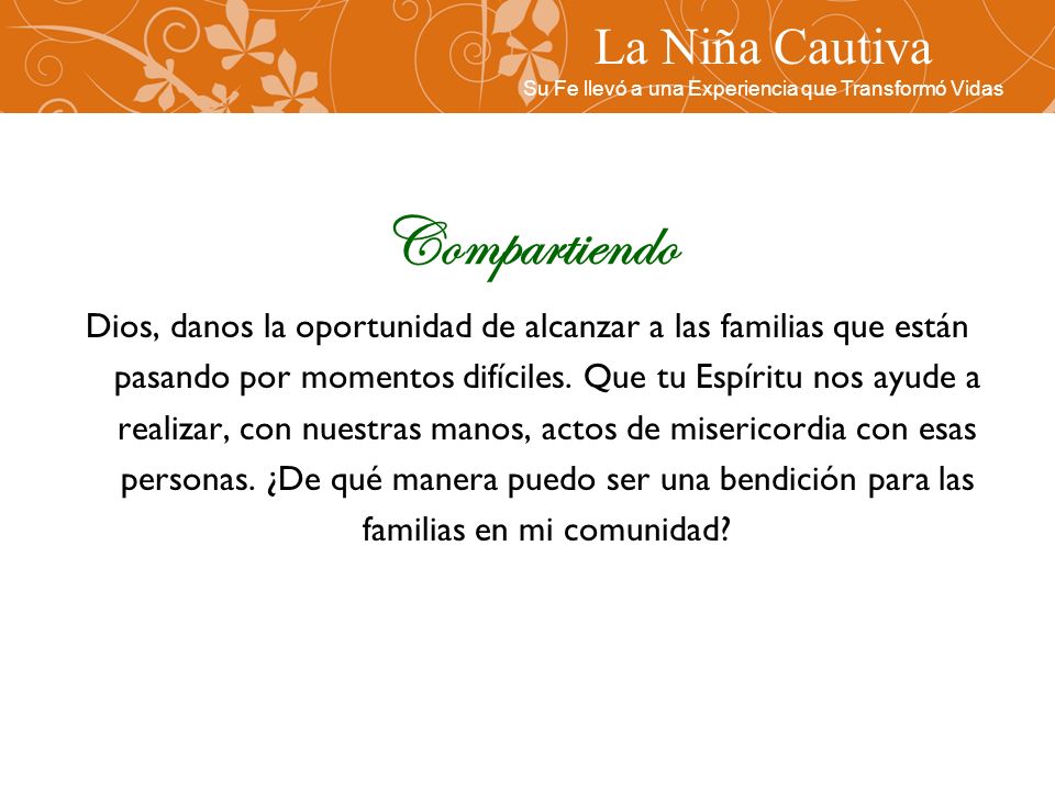 Su Fe llevó a una Experiencia que Transformó Vidas