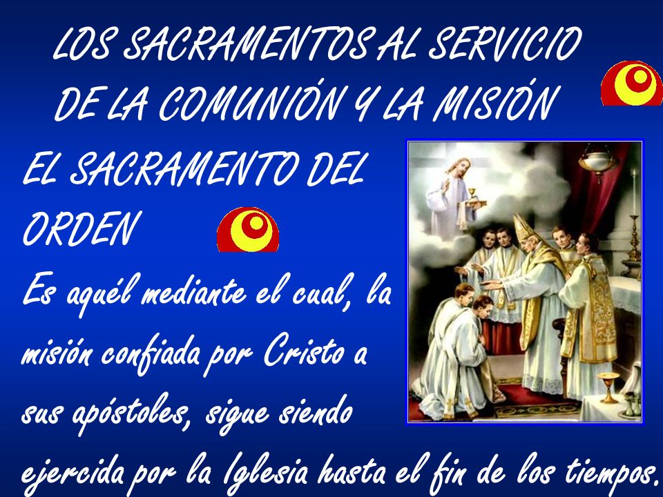 LOS SACRAMENTOS AL SERVICIO