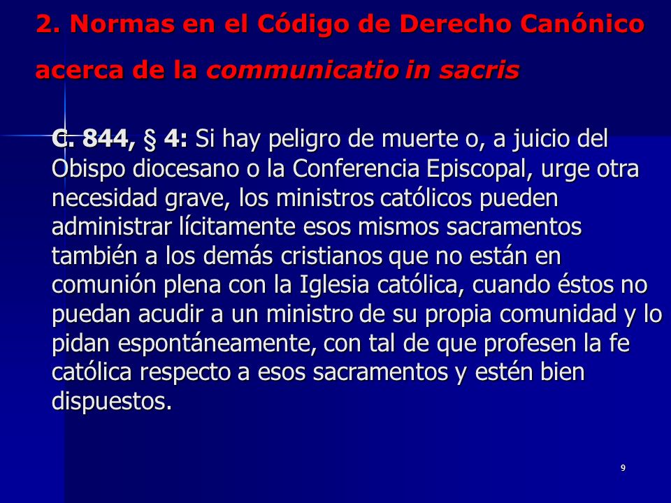 2. Normas en el Código de Derecho Canónico acerca de la communicatio in sacris