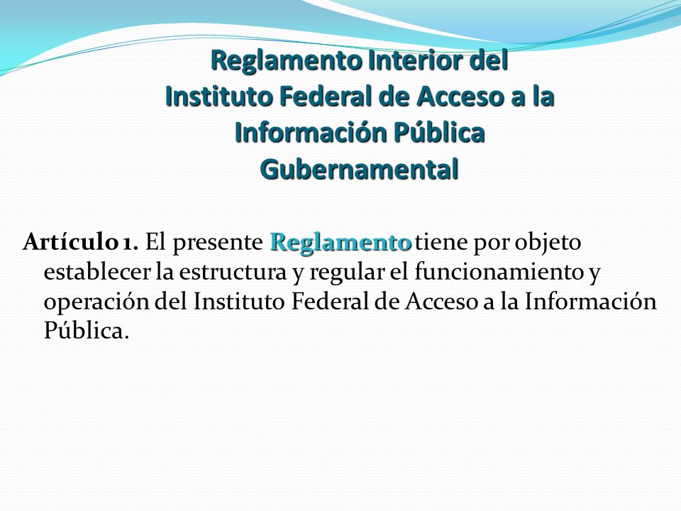 Reglamento Interior del Instituto Federal de Acceso a la Información Pública Gubernamental