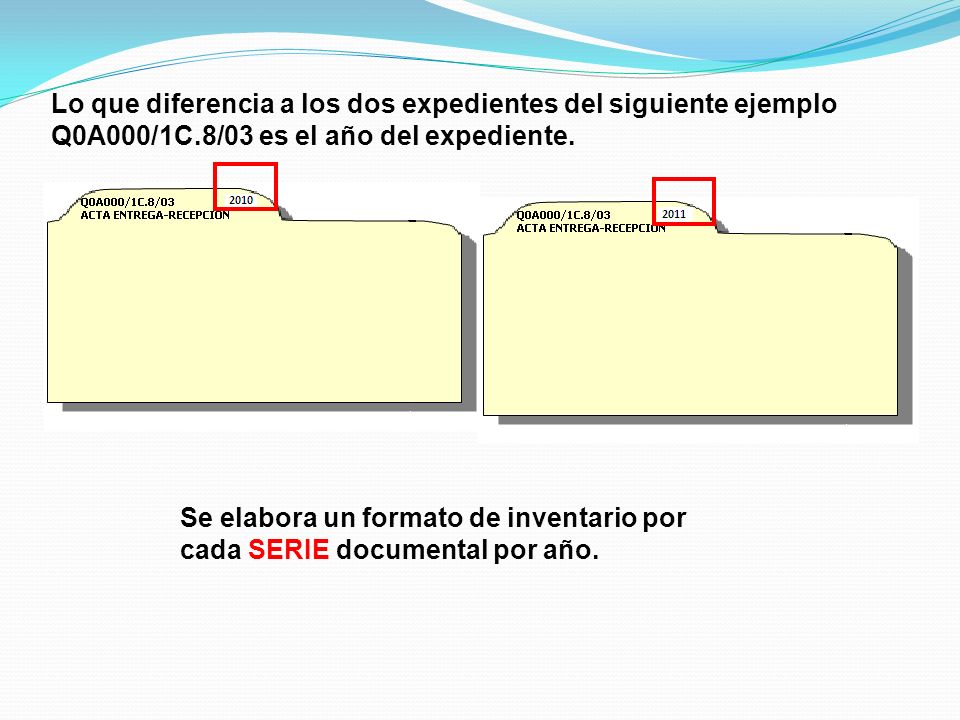 Lo que diferencia a los dos expedientes del siguiente ejemplo Q0A000/1C.8/03 es el año del expediente.