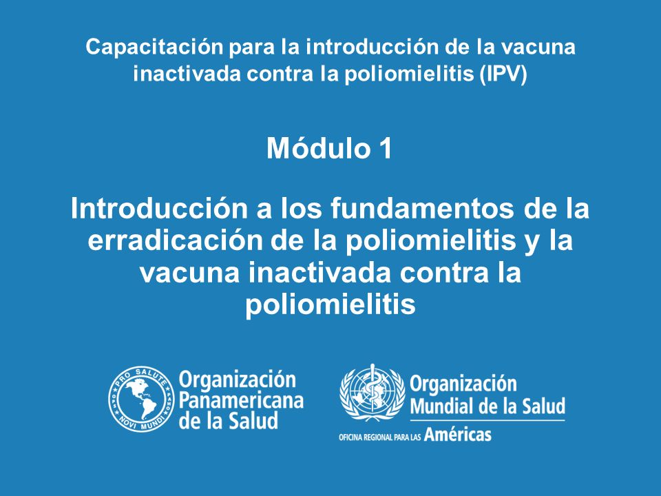 Capacitación para la introducción de la vacuna inactivada contra la poliomielitis (IPV)