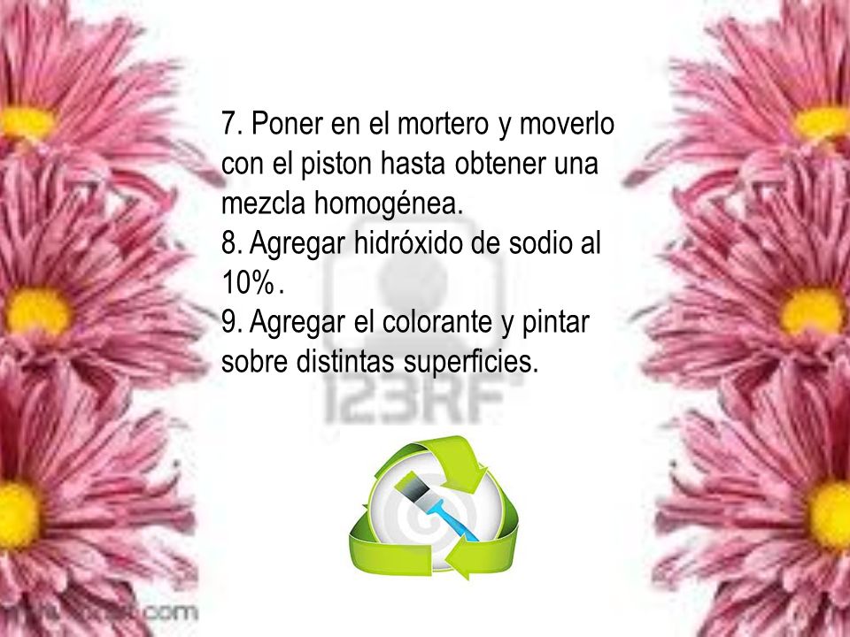 7. Poner en el mortero y moverlo con el piston hasta obtener una mezcla homogénea.