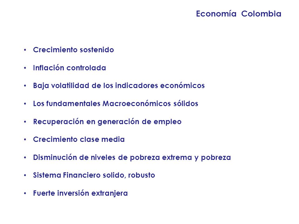 Economía Colombia Crecimiento sostenido Inflación controlada