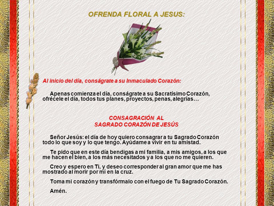 OFRENDA FLORAL A JESUS: SAGRADO CORAZÓN DE JESÚS