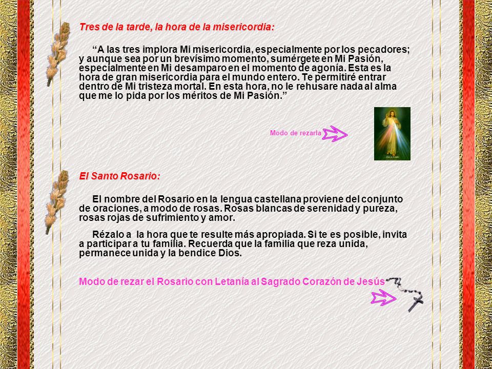 Tres de la tarde, la hora de la misericordia: