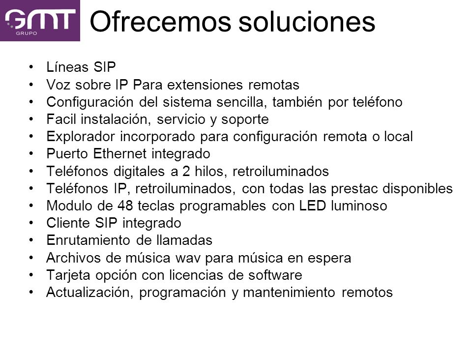 Ofrecemos soluciones Líneas SIP Voz sobre IP Para extensiones remotas