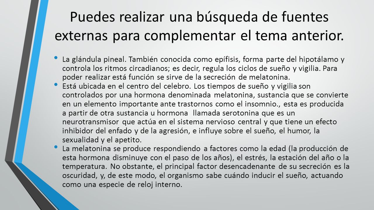 Puedes realizar una búsqueda de fuentes externas para complementar el tema anterior.