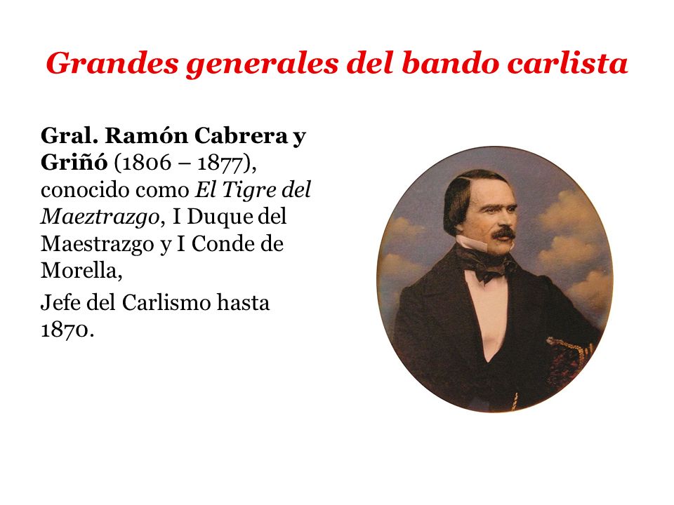 Grandes generales del bando carlista