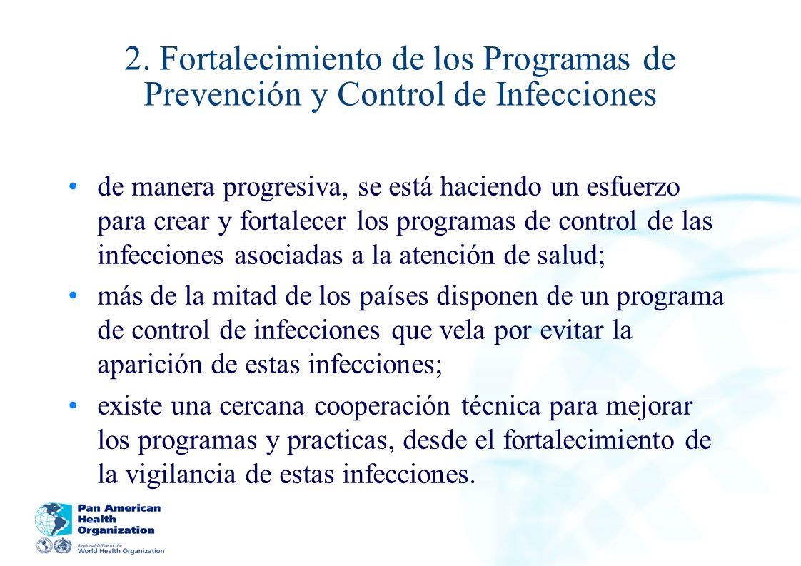2. Fortalecimiento de los Programas de Prevención y Control de Infecciones