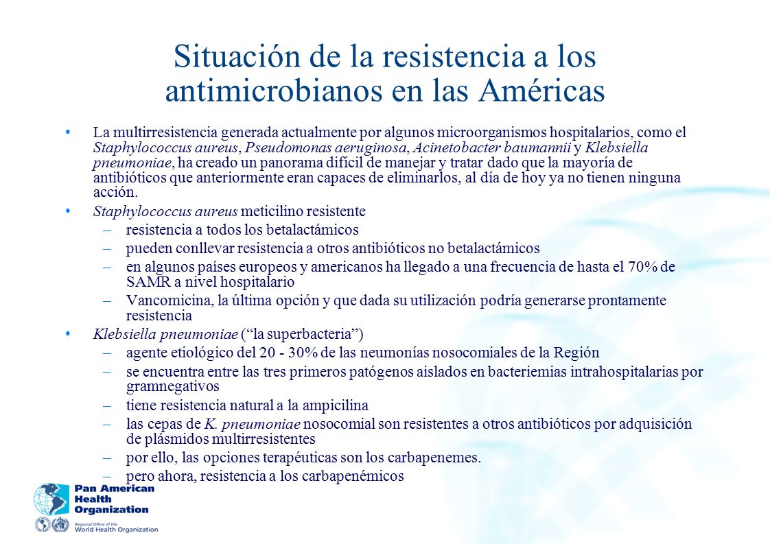 Situación de la resistencia a los antimicrobianos en las Américas