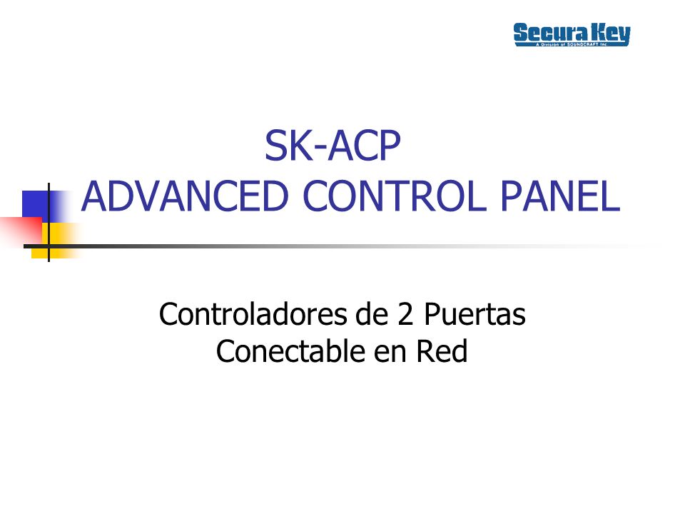 SK-ACP ADVANCED CONTROL PANEL