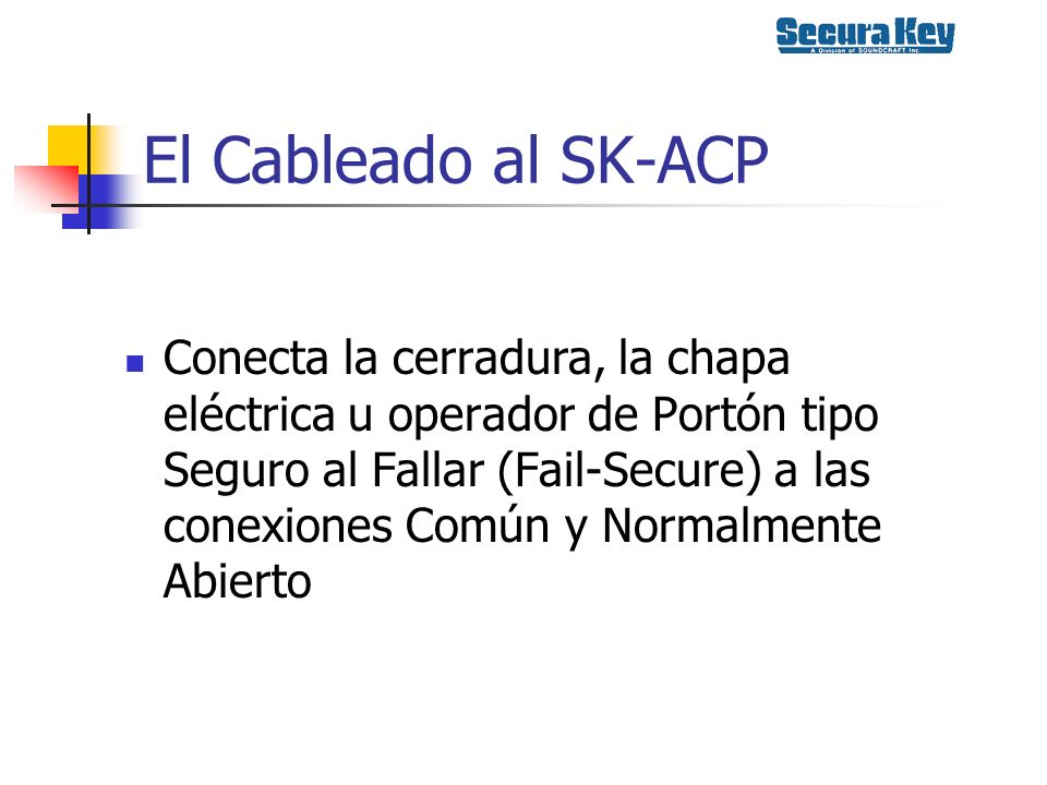 El Cableado al SK-ACP
