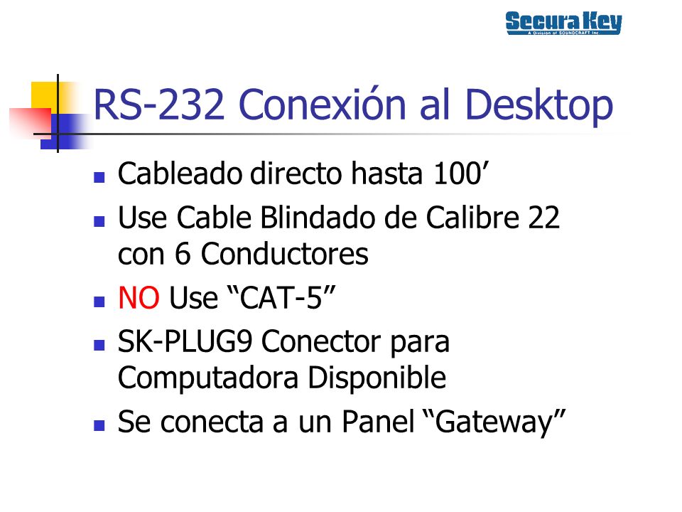 RS-232 Conexión al Desktop