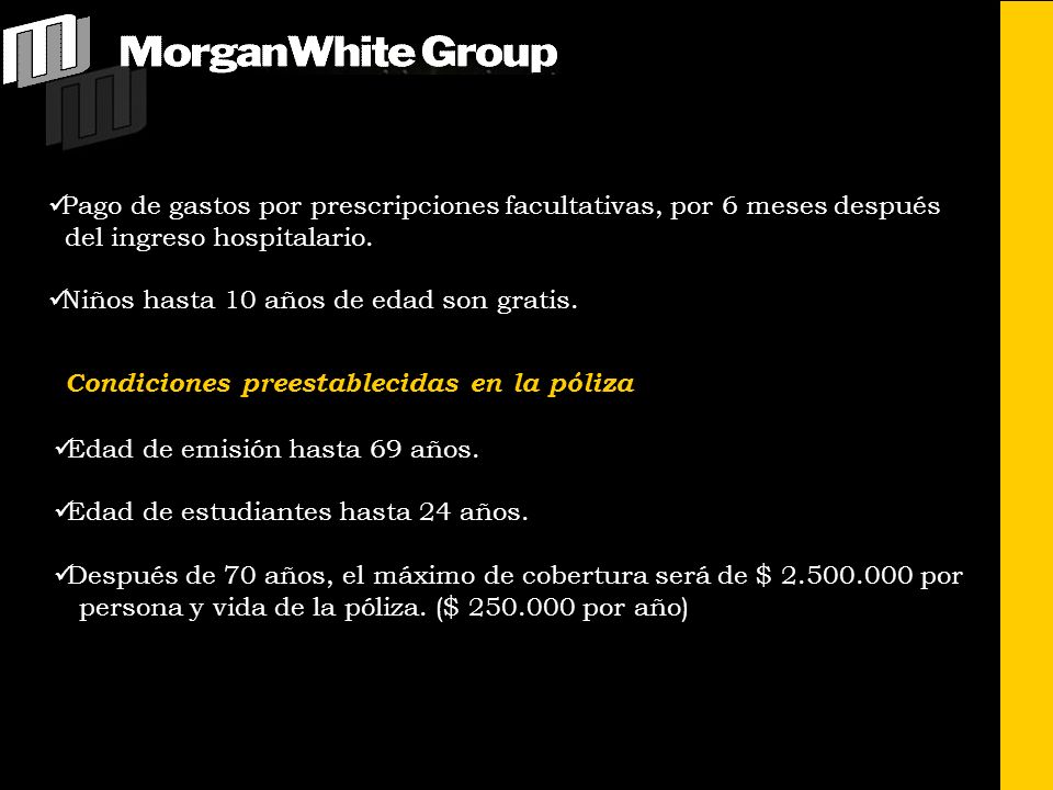 Pago de gastos por prescripciones facultativas, por 6 meses después