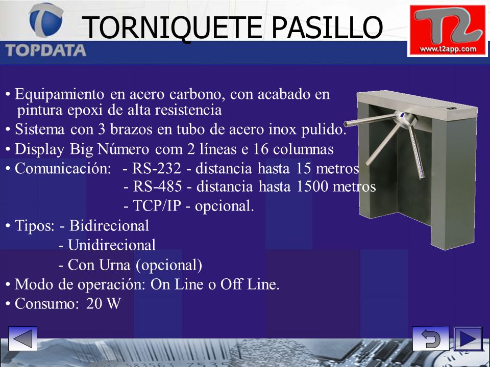 TORNIQUETE PASILLO • Equipamiento en acero carbono, con acabado en