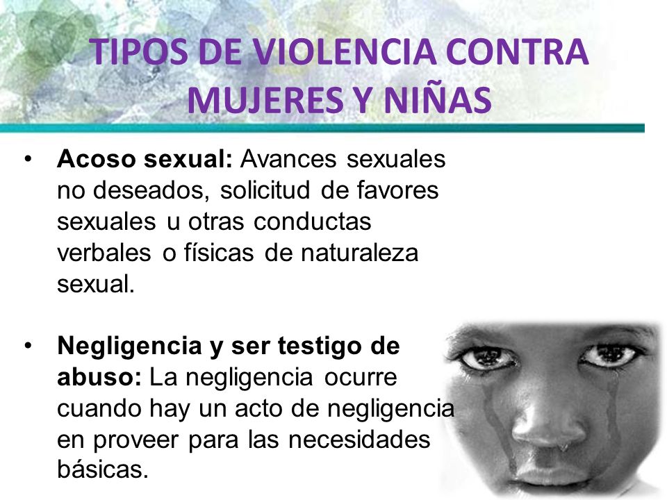 TIPOS DE VIOLENCIA CONTRA MUJERES Y NIÑAS