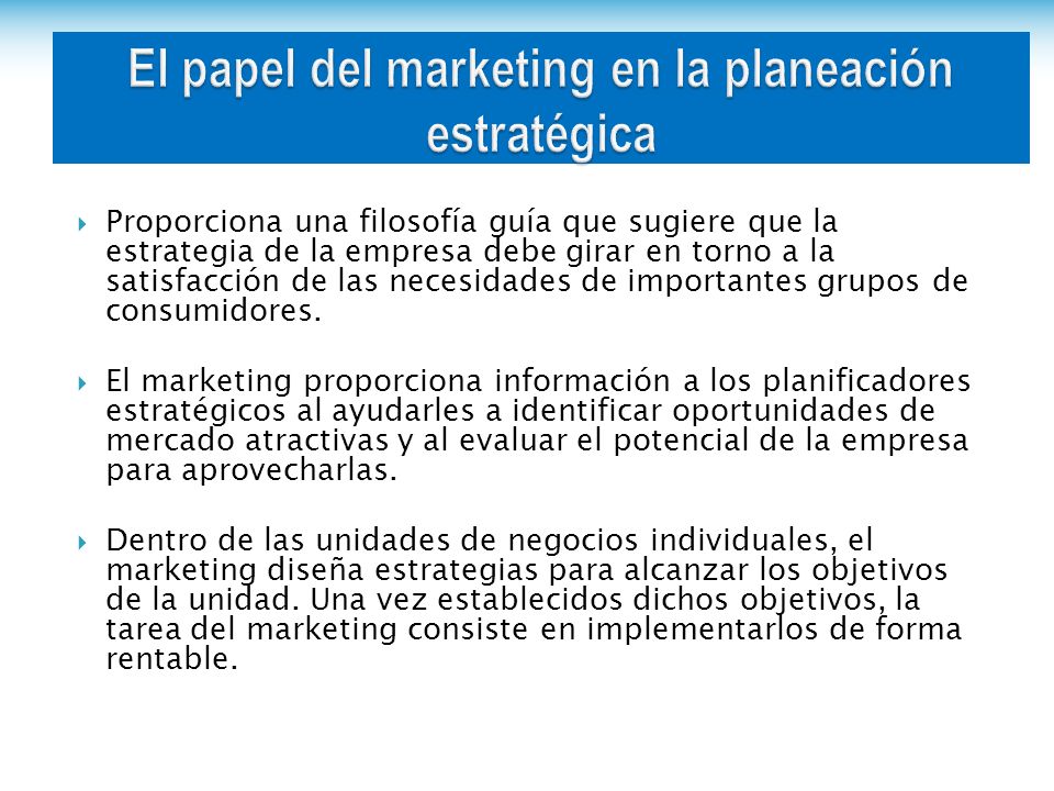 EI papel del marketing en la planeación estratégica