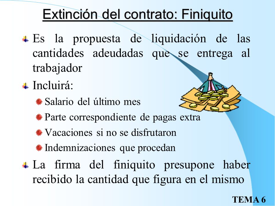 Extinción del contrato: Finiquito