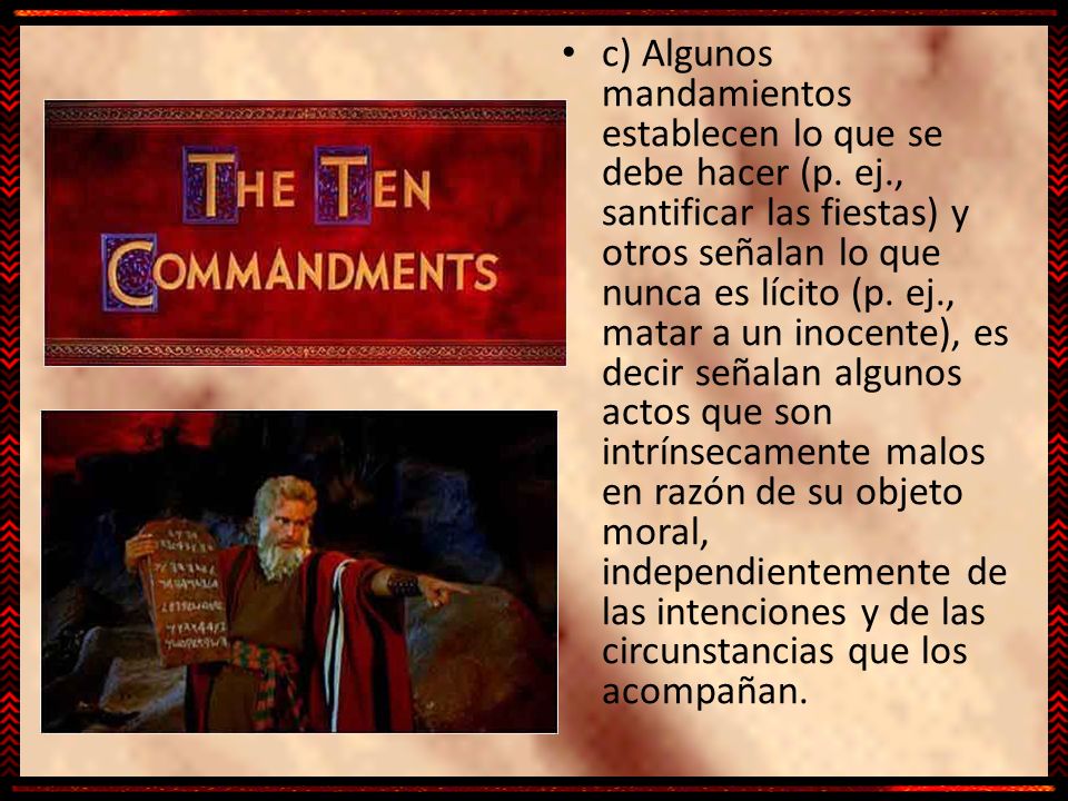 c) Algunos mandamientos establecen lo que se debe hacer (p. ej